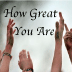 Picture for song 'How Great You Are' by artist 'Lisa Corby'
