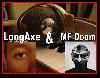 Picture for song 'MFDoom&LongAxe(Remix)' by artist 'LongAxe(Black Lotus)'