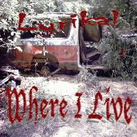 Picture for song 'Where I Live ft. Lauren B' by artist 'Lyrikal'