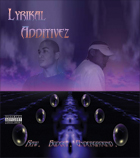 Picture for song 'Wackassniggas' by artist 'Lyrikal Additivez'