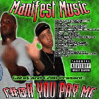 Picture for song 'Fuck You Pay Me - Hate Regardless - CZAR & Sixx' by artist 'Manifest Music (US)'