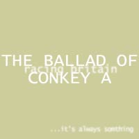 Picture for song 'The Ballad Of Conkey A' by artist 'Matt Anthony'