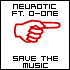 Picture for song 'Save The Music ft. O-oNe' by artist 'MC Neurotic'