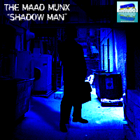 Picture for song ''Shadow Man' by MAAD MUNX' by artist 'Medaholics United'