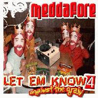 Picture for song 'Splitt Freestyle - Let 'Em Know 4' by artist 'Meddafore'