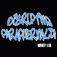 Picture for song 'Disrupting Paraphernalia' by artist 'MessiahK2'