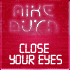 Picture for song 'Close Your Eyes' by artist 'MIKE BURN'