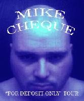 Picture for song 'Mike Cheque (Full)' by artist 'Mike Cheque (MC 2)'