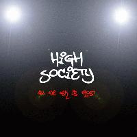 Picture for song 'High Society f. Scheme - Get Right' by artist 'Mistah Izzy'