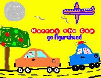 Picture for song 'Window' by artist 'Murray The Cop'