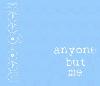 Picture for song 'Anyone But Me' by artist 'Neo Geek'