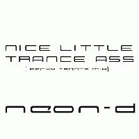 Picture for song 'Nice Little Trance Ass ( Becky Trance Mix )' by artist 'NeoN-D'