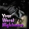 Picture for song 'YOUR WORST NIGHTMARE' by artist 'NIGHTMARE PRODUCTIONS'