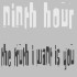 Picture for song 'The Truth I Want Is You' by artist 'Ninth Hour'