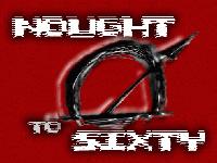 Picture for song 'Live Fast Die Young' by artist 'Nought To Sixty'