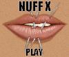 Picture for song 'Play (FREE DOWNLOAD)' by artist 'Nuff X'