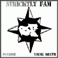 Picture for song 'Stricctly Fam - Give Me A Chance' by artist 'OldEnglishOverdose'