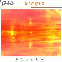 Picture for song 'Blorky' by artist 'Page Fortysix'