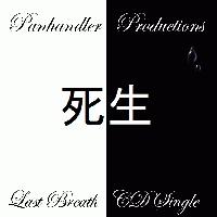 Picture for song 'Panhandlers - Last Breath' by artist 'Panhandler Productions'