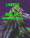 Picture for song 'J Hustle-Roll Up' by artist 'P-Bangga'