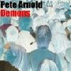 Picture for song 'Demons' by artist 'Pete Arnold'