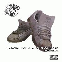Picture for song 'The Hustle Is Rough (Old School Remix feat. PRIME)' by artist 'Phill' In Hard'