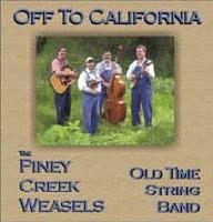 Picture for song 'Off to California' by artist 'Piney Creek Weasels'