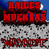 Picture for song 'Erase Una Vez' by artist 'Raices Muertas'
