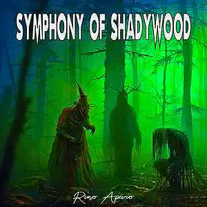 Picture for song 'Symphony of ShadyWood' by artist 'Rino Aparo'