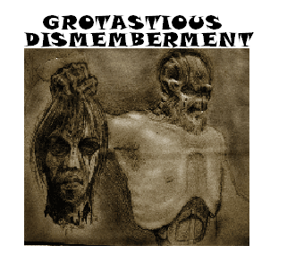 Picture for song 'Grotasious dismemberment' by artist 'SKULLKIN'
