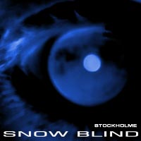 Picture for song 'Stockholme' by artist 'Snow Blind'