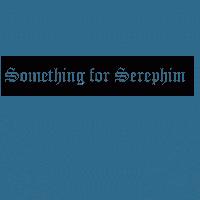 Picture for song '"forever the words"' by artist 'Something For Seraphim'