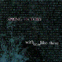 Picture for song 'With Skies Like These' by artist 'Spring Victory'