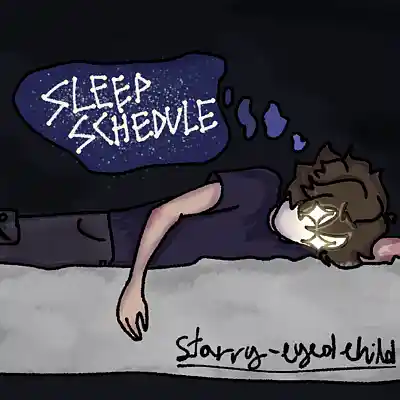 Picture for song 'Sleep Schedule Extended Version mix 08-04-2024' by artist 'Starry-Eyed Child'
