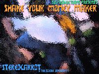 Picture for song 'Shake Your Money Maker' by artist 'StereoCarrot'