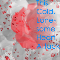 Picture for song 'This Cold, Lonesome Heart Attack' by artist 'Stop Oscillate'
