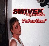 Picture for song 'Spastic Valentino' by artist 'Swivek'