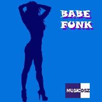 Picture for song 'BABE FUNK' by artist 'SWIVEL'