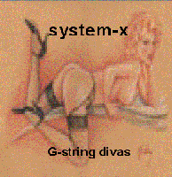 Picture for song 'G-STRING DIVAS' by artist 'SYSTEM-X'
