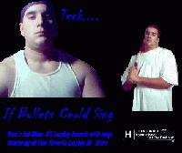 Picture for song 'If Bullets Could Sing' by artist 'Teck Killa'