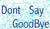 Picture for song 'Dont Say Goodbye' by artist 'TekNique'