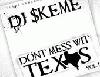 Picture for song 'Dont Mess With Texas Intro-SKEME & T.I.G' by artist 'Texs Under Ground'