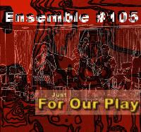 Picture for song 'Maybe This Time' by artist 'Tha Basement (aka Ensemble 105)'