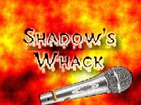 Picture for song 'Shadows Whack' by artist 'Tha Dangerous 1'