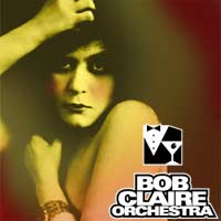 Picture for song 'Hard Hearted Hannah' by artist 'The Bob Claire Orchestra'