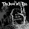 Picture for song 'Tossed in an unmarked grave' by artist 'The Dead Will Rise'