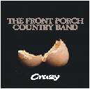 Picture for song 'CRAZY' by artist 'The Front Porch Country Band'