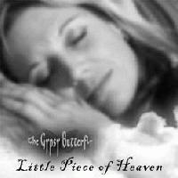 Picture for song 'Little Piece of Heaven' by artist 'The Gypsy Butterfly'