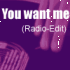 Picture for song 'You want me (Radio Edit)' by artist 'THE PARADIGM'