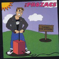Picture for song 'Empty Without You' by artist 'The Prozacs'